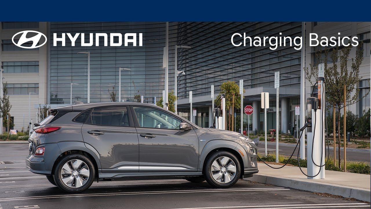 Charging Basics | Kona Electric | Hyundai