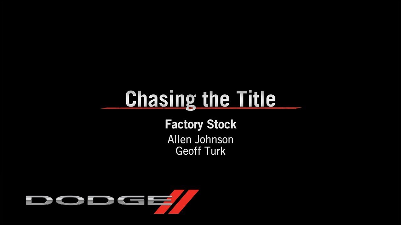 Factory Stock | Chasing the Title | Dodge